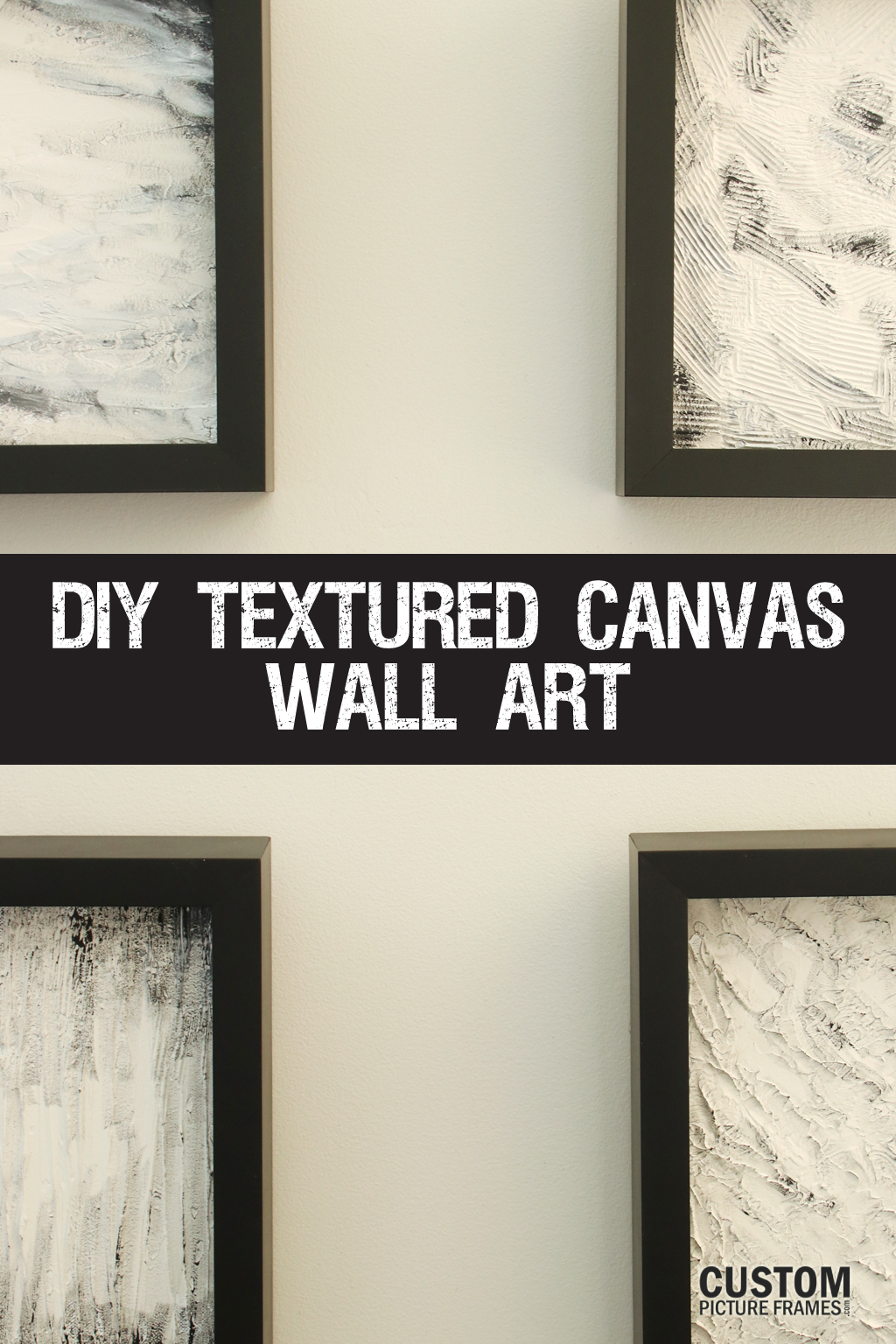 DIY Textured Canvas Wall Art