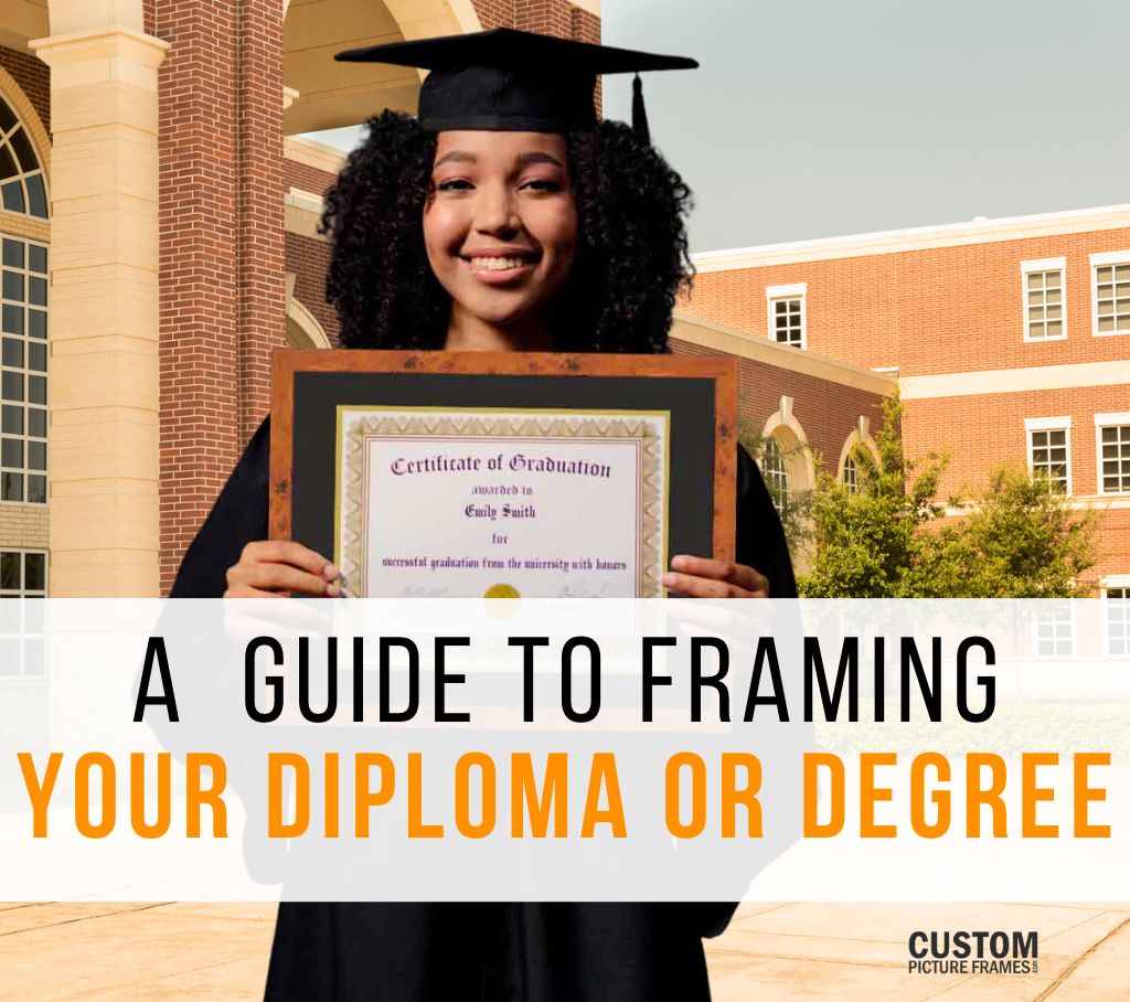 Framing Your Diploma or Degree: A Guide to Showcase Your Achievements