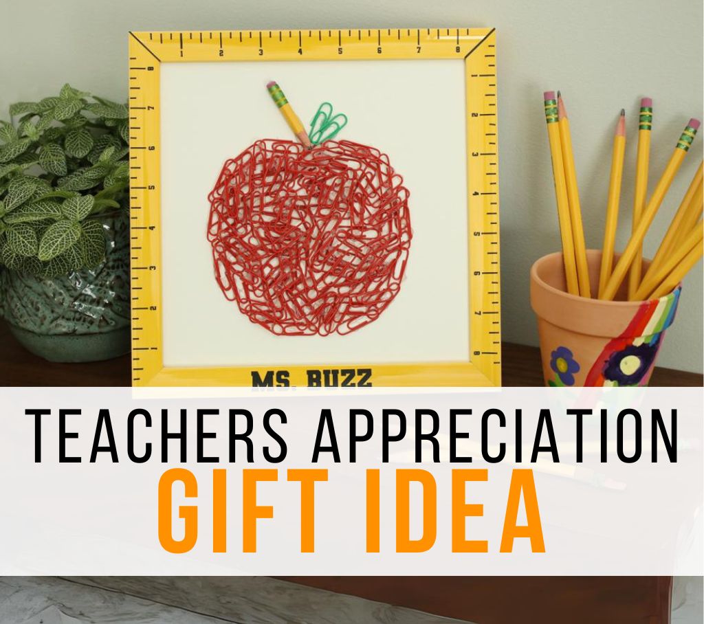 Teacher's Appreciation Gift Idea